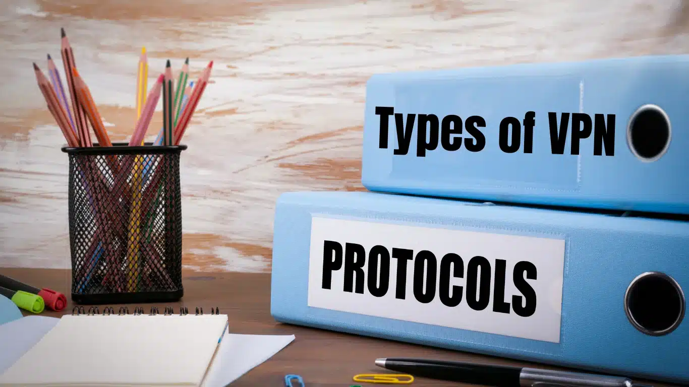 types of vpn protocols