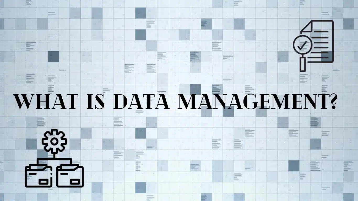 what is data management